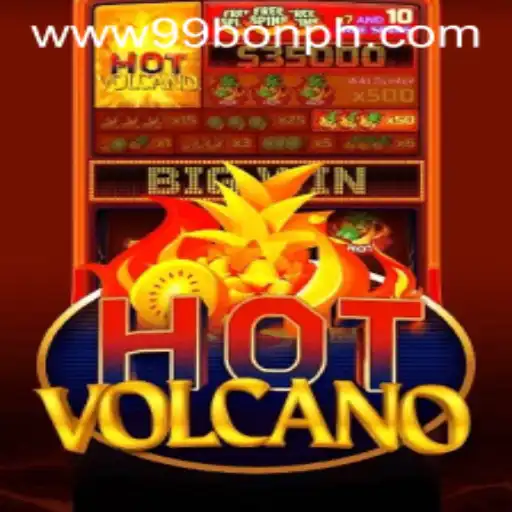 Exploring the Exciting World of HotVolcano with 99bon